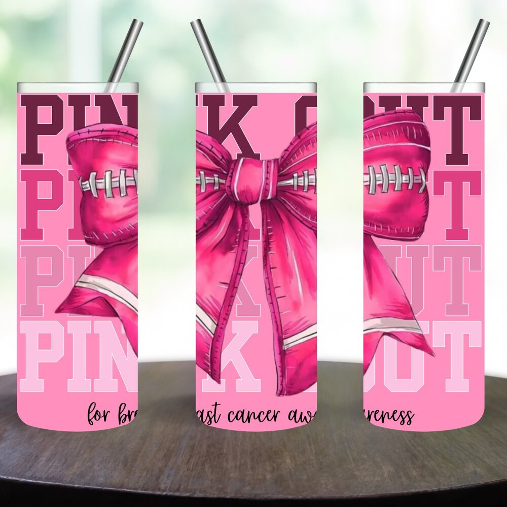Pink Out for Breast Cancer Awareness Stainless Steel 20oz Skinny Tumbler